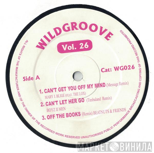  - Wildgroove Volume 26
