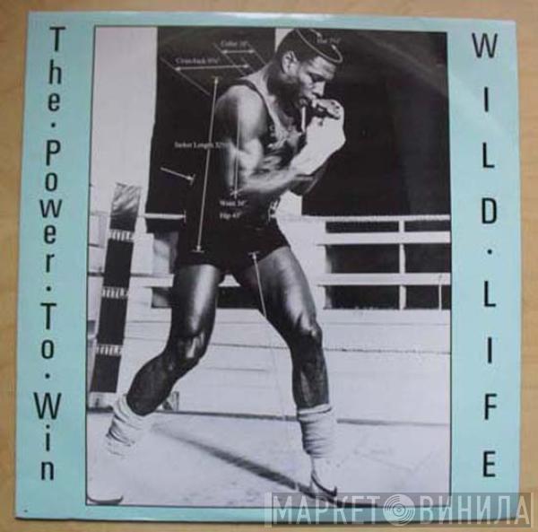 Wildlife  - The Power To Win
