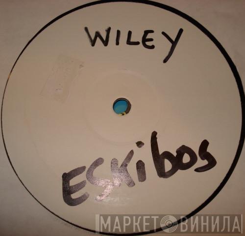 Wiley  - Eskiboy