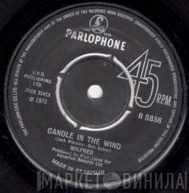 Wilfred  - Candle In The Wind