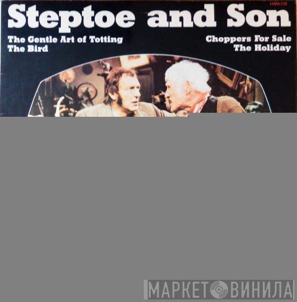 Wilfrid Brambell And Harry H. Corbett - Steptoe And Son