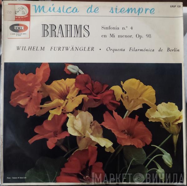 , Wilhelm Furtwängler = Johannes Brahms  Berliner Philharmoniker  - Sinfonía N° 4 En Mi Menor, Op. 98