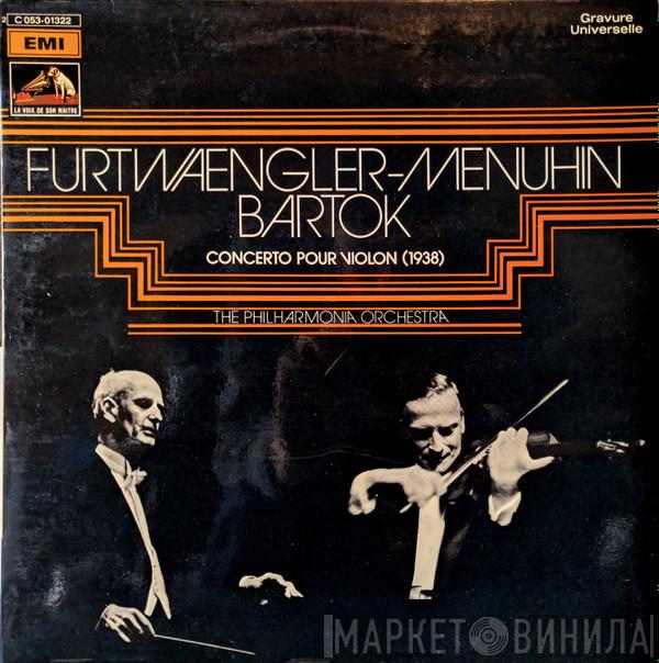 - Wilhelm Furtwängler – Yehudi Menuhin – Béla Bartók  Philharmonia Orchestra  - Concerto Pour Violon (1938)