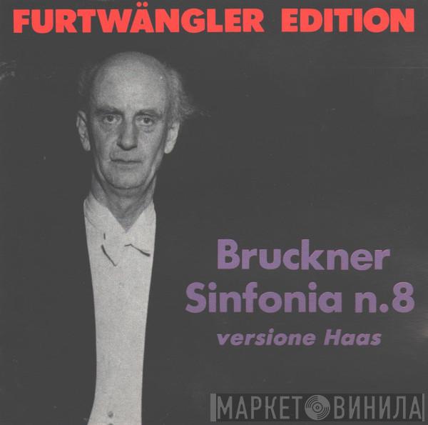 , Wilhelm Furtwängler  Anton Bruckner  - Sinfonia N. 8 (Versione Haas)