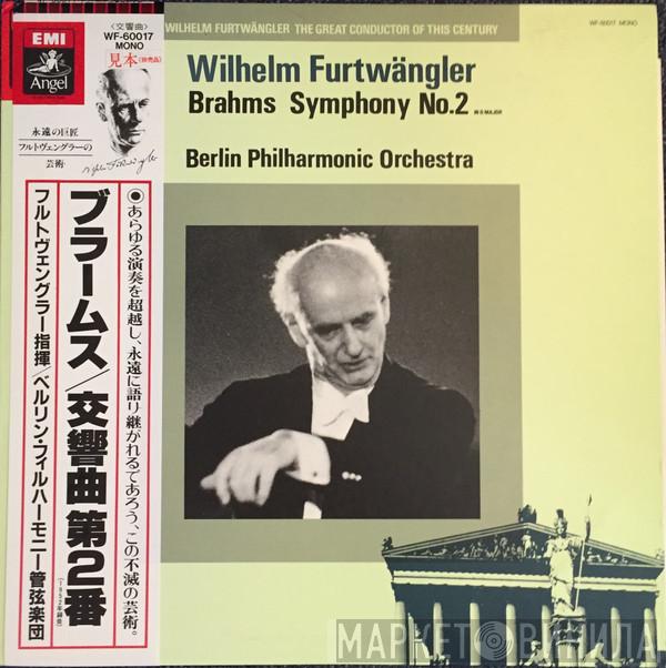 , Wilhelm Furtwängler , Berliner Philharmoniker  Johannes Brahms  - Symphony No. 2 In D Major, Op.73