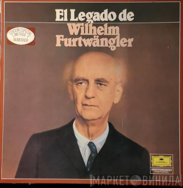  Wilhelm Furtwängler  - El Legado de Wilhelm Furtwängler