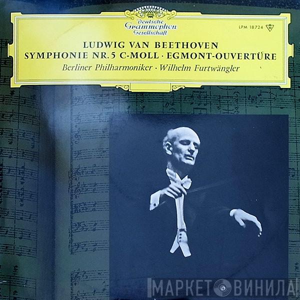 - Wilhelm Furtwängler - Ludwig van Beethoven  Berliner Philharmoniker  - Symphonie Nr.5 C-Moll Op.67 - Egmont Ouvertüre Op.84