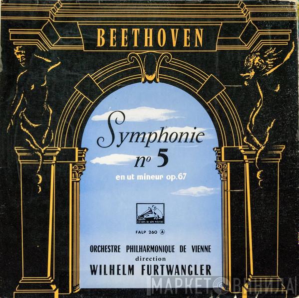 , Wilhelm Furtwängler , Wiener Philharmoniker  Ludwig van Beethoven  - Symphony No. 5 In C Minor, Op. 67