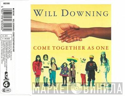  Will Downing  - Come Together As One