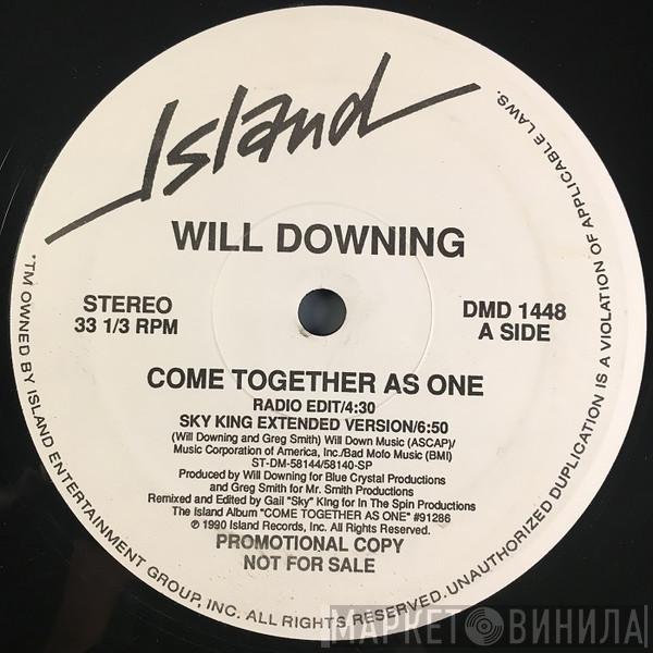  Will Downing  - Come Together As One