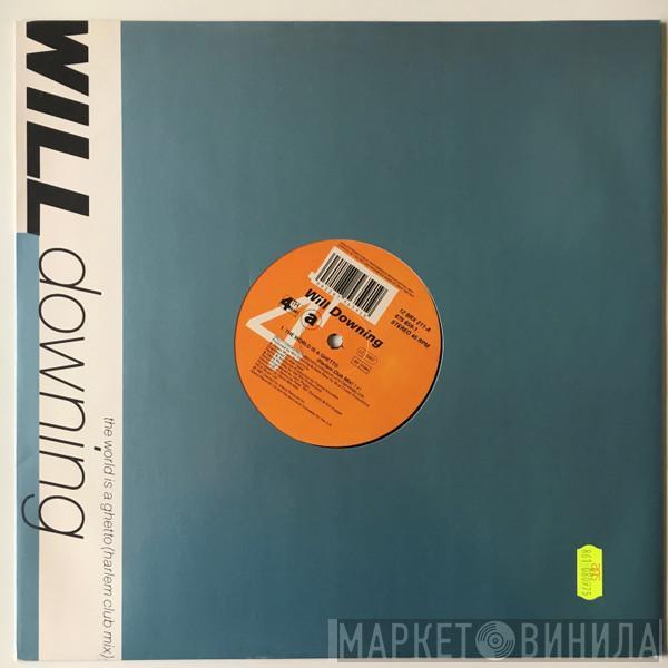 Will Downing - The World Is A Ghetto (Harlem Club Mix)