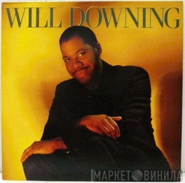  Will Downing  - Will Downing
