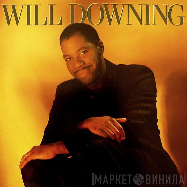 Will Downing - Will Downing