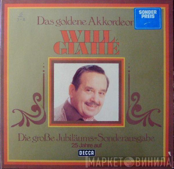 Will Glahé - Das Goldene Akkordeon