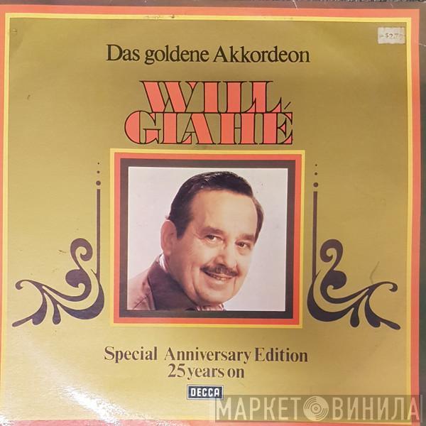  Will Glahé  - Das Goldene Akkordeon