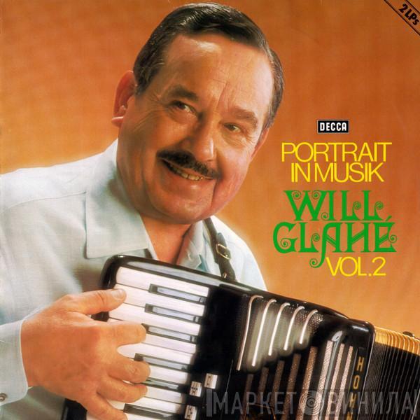  Will Glahé  - Potrait In Musik Vol. 2