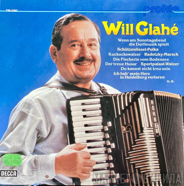  Will Glahé  - Will Glahé