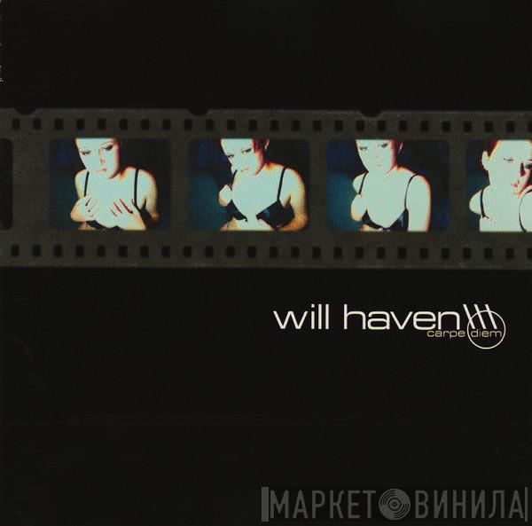 Will Haven - Carpe Diem