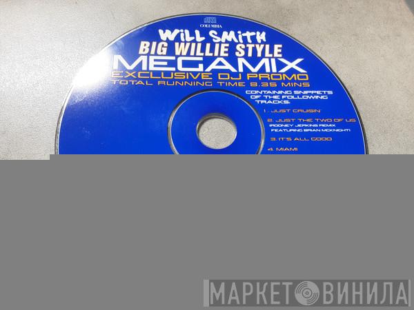 Will Smith - Big Willie Style Megamix