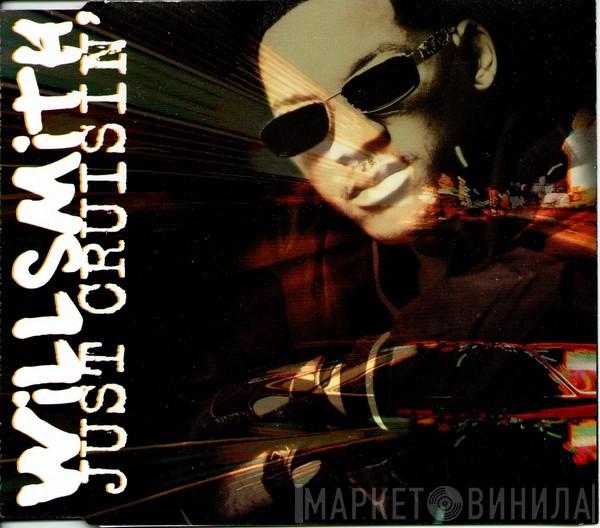 Will Smith - Just Cruisin'