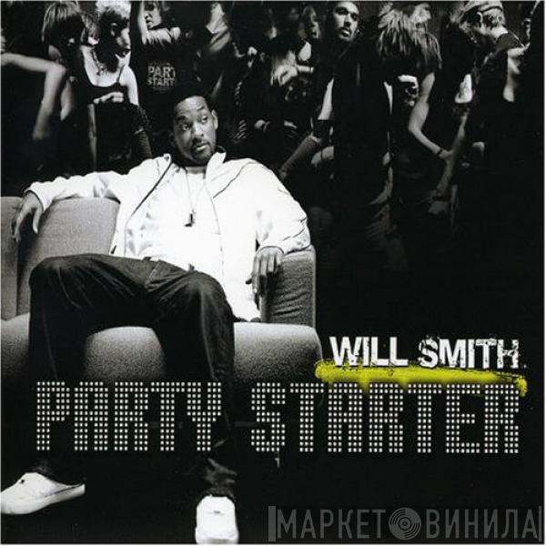  Will Smith  - Party Starter