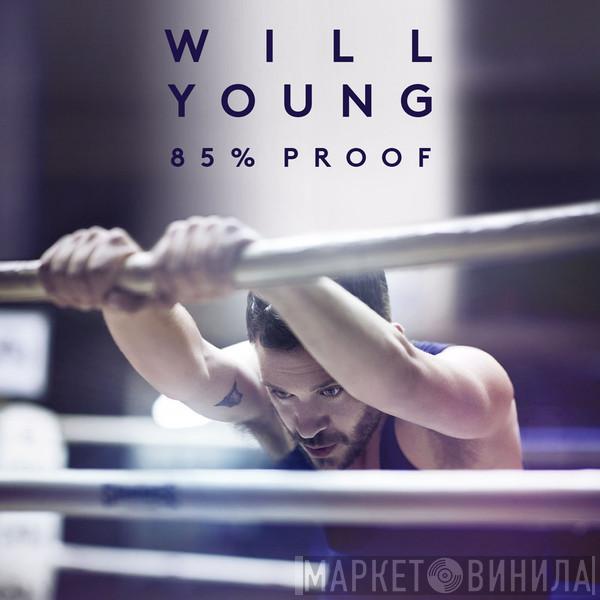  Will Young  - 85% Proof