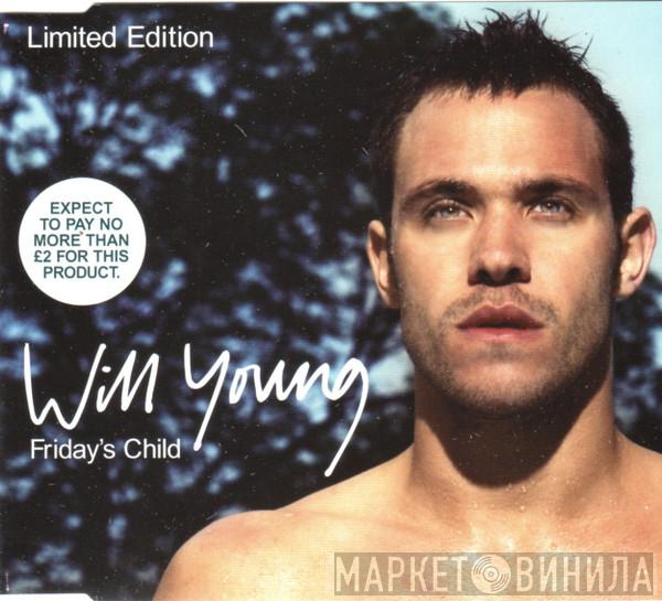 Will Young - Friday's Child