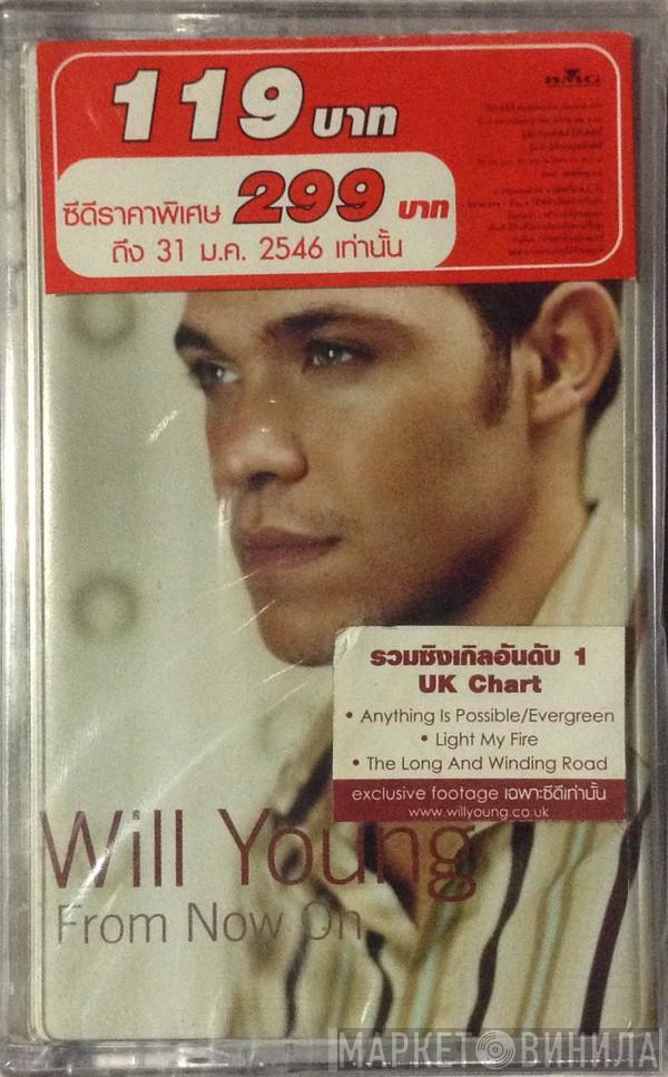  Will Young  - From Now On