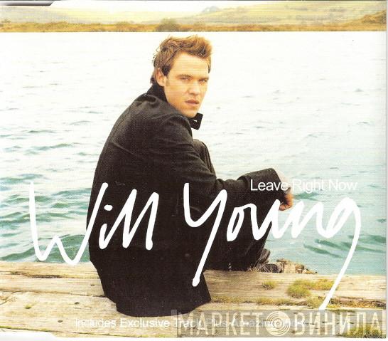 Will Young - Leave Right Now