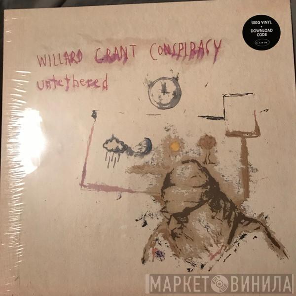 Willard Grant Conspiracy - Untethered