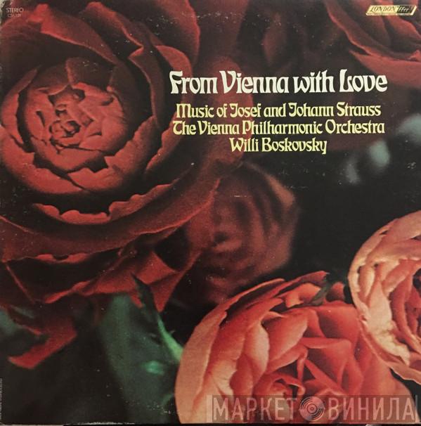 Willi Boskovsky, Wiener Philharmoniker, Johann Strauss Jr. - From Vienna With Love, Vienna Philharmonic New Year's Concert