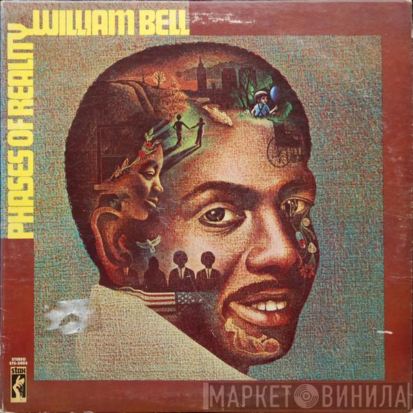  William Bell  - Phases Of Reality