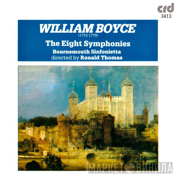 - William Boyce Directed By Bournemouth Sinfonietta  Ronald Thomas  - The Eight Symphonies