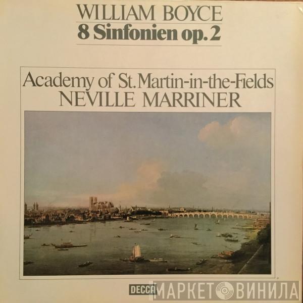 - William Boyce , Sir Neville Marriner  The Academy Of St. Martin-in-the-Fields  - 8 Sinfonien Op. 2