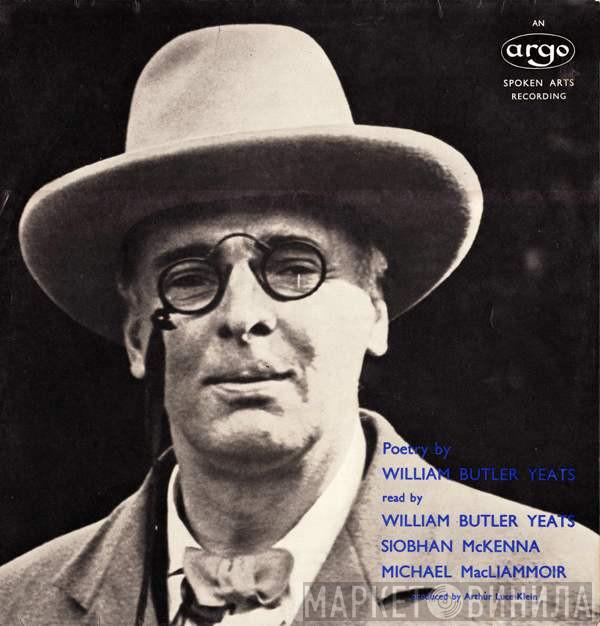 William Butler Yeats - The Poems Of William Butler Yeats