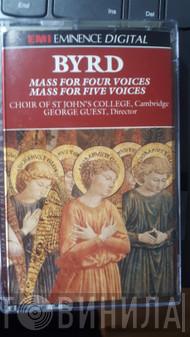 William Byrd, St. John's College Choir, George Guest  - Mass For Four Voices / Mass For Five Voices