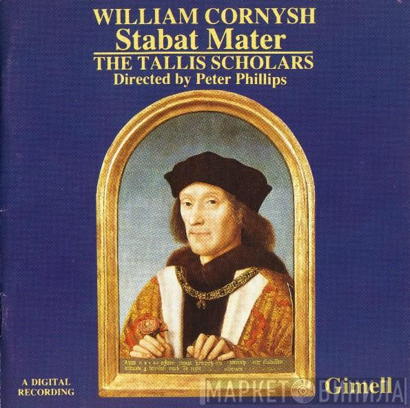 , William Cornysh , The Tallis Scholars  Peter Phillips   - Stabat Mater