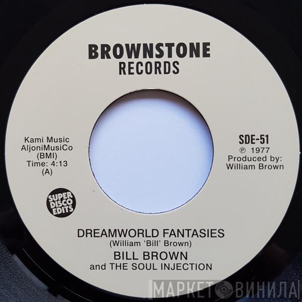 William H. Brown, The Soul Injection  - Dreamworld Fantasies