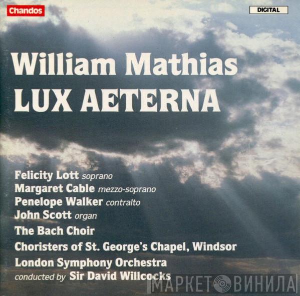  William Mathias  - Lux Aeterna