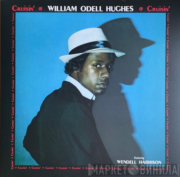 William Odell Hughes - Cruisin'
