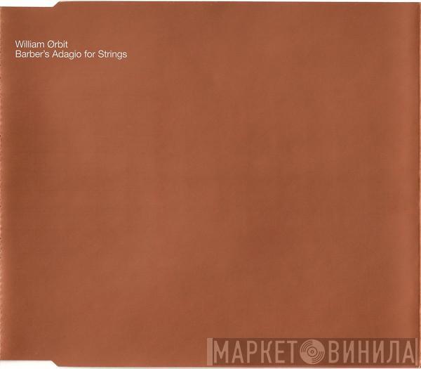 William Orbit - Barber's Adagio For Strings