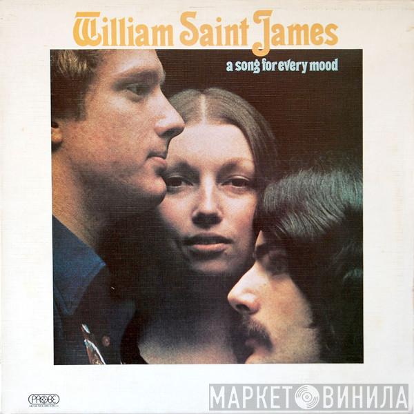 William Saint James - A Song For Every Mood