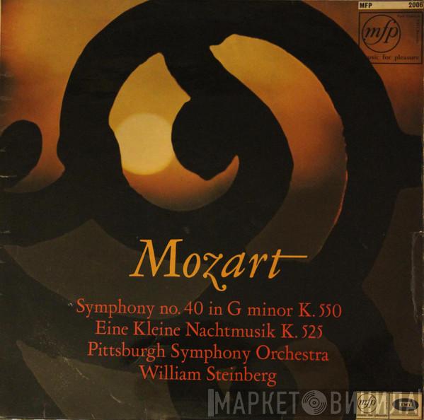 William Steinberg, The Pittsburgh Symphony Orchestra - Symphony No. 40 In G Minor, K.550 / Eine Kleine Nachtmusik, K.525 (Serenade For String Orchestra)