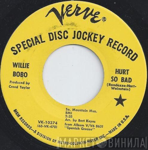 Willie Bobo - Hurt So Bad / It's Not Unusual