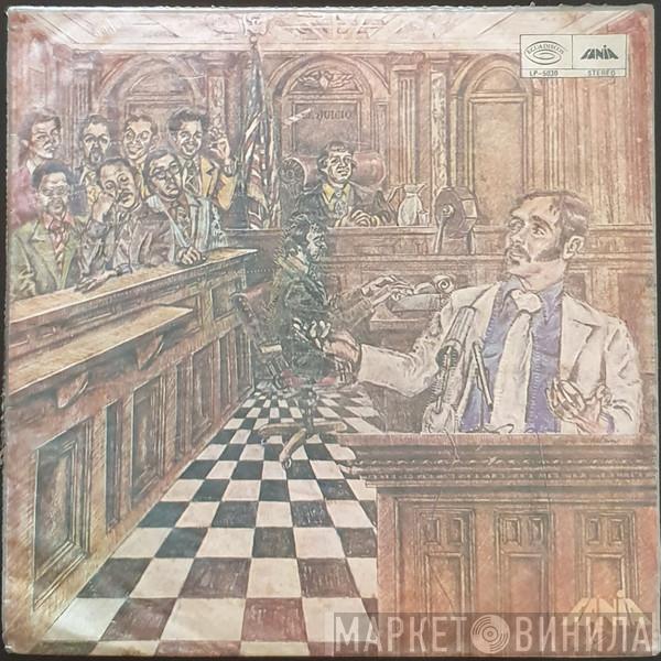  Willie Colón  - El Juicio