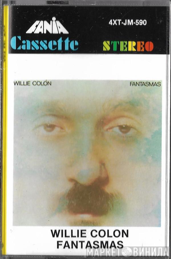  Willie Colón  - Fantasmas