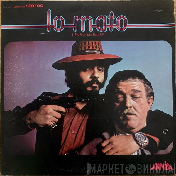  Willie Colón  - Lo Mato Si No Compra Este LP