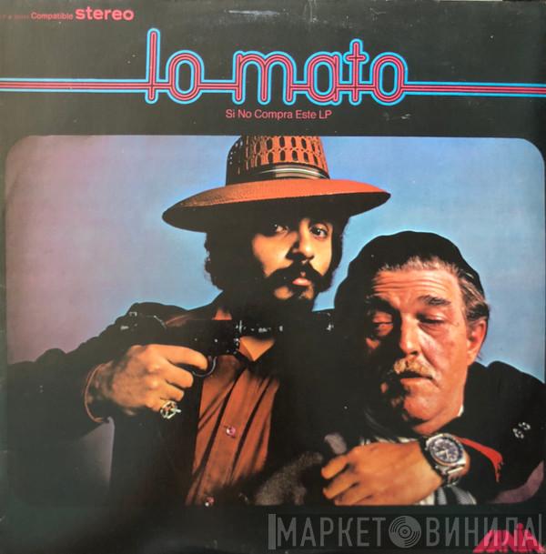  Willie Colón  - Lo Mato Si No Compra Este Lp