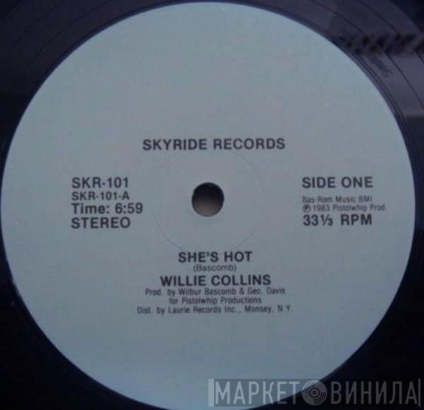  Willie Collins  - She's Hot