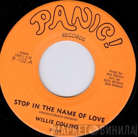 Willie Collins - Stop In The Name Of Love